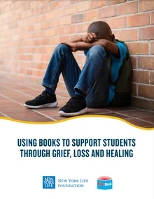 Using Books to Support Grief, Loss, and Healing